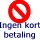 Information om muglighed for kortbetaling